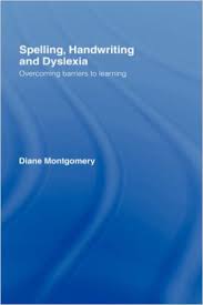 Spelling Handwriting and Dyslexia - Overcoming Barriers to Learning