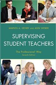 Supervising Student Teachers The Professional Way 7th Edition