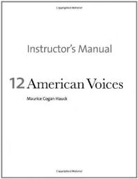 12 American Voices by Maurice Cogan Hauck - Instructors Manual