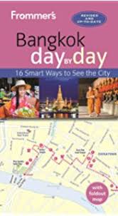 Frommers Bangkok Day by Day Frommers Bangkok Day by Day