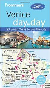 Frommers Venice Day by Day 4th Edition