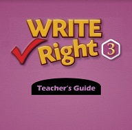 Write Right 3 Teachers Guide Write Right 3 Teachers Guide