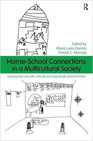 Home-School Connections in a Multicultural Society - Language Culture and Teaching Series