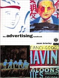 The Advertising Handbook 2nd Edition - The Media Practice Handbooks Series The Advertising Handbook 2nd Edition - The Media Practice Handbooks Series
