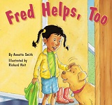 Fred Helps Too Leveled Reader Grade 1 Fred Helps Too Leveled Reader Grade 1