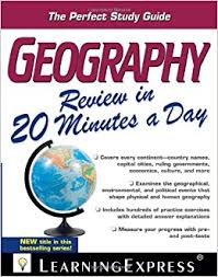 Geography Review in 20 Minutes a Day - The Perfect Study Guide