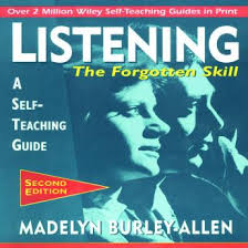 Listening The Forgotten Skill A Self-Teaching Guide 2nd Edition Listening The Forgotten Skill A Self-Teaching Guide 2nd Edition
