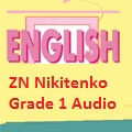 English Nikitenko ZN Grade 1 Audio Cds English Nikitenko ZN Grade 1 Audio Cds