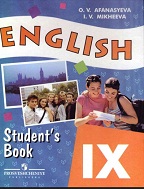 English IX Students Book by OV Afanasyeva and  IV Mikheeva