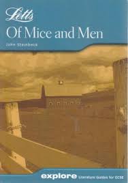 Explore Literature Guides for GCSE Letts Explore - Of Mice and Men by John Steinbeck