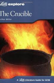 Explore Literature Guides for GCSE Letts Explore - The Crucible by Arthur Miller