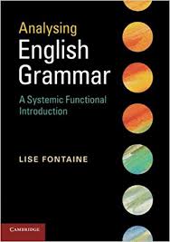 Analysing English Grammar A systemic Functional Introduction Analysing English Grammar A systemic Functional Introduction
