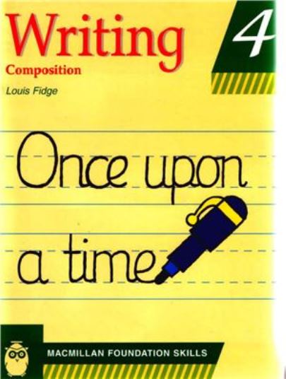 Macmillan Primary Foundation Skills - Writing Composition 4 Macmillan Primary Foundation Skills - Writing Composition 4