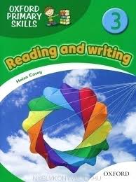 Oxford Primary Skills 3 Reading and Writing Oxford Primary Skills 3 Reading and Writing