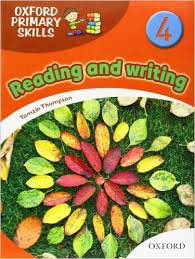 Oxford Primary Skills 4 Reading and Writing Oxford Primary Skills 4 Reading and Writing