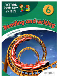 Oxford Primary Skills 6 Reading and Writing Oxford Primary Skills 6 Reading and Writing