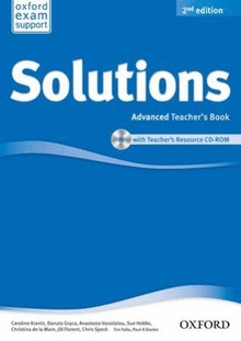 Oxford Solutions 2nd Edition Advanced Teacher Book Oxford Solutions 2nd Edition Advanced Teacher Book