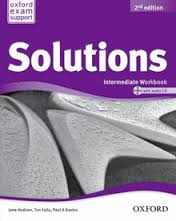 Oxford Solutions 2nd Edition Intermediate Workbook with Key Oxford Solutions 2nd Edition Intermediate Workbook with Key
