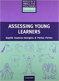 Resource Books for Teachers - Assessing Young Learners Resource Books for Teachers - Assessing Young Learners
