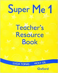 Super me 1 Teacher Resource Book Super me 1 Teacher Resource Book