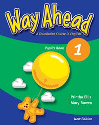 Way Ahead 1 Pupil Book Way Ahead 1 Pupil Book