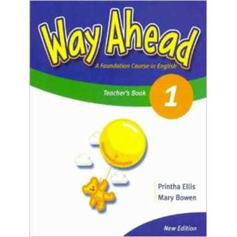 Way Ahead 1 Teacher Book Way Ahead 1 Teacher Book