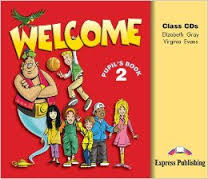 Welcome 2 Class Audio CDs Welcome 2 Class Audio CDs
