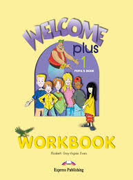 Welcome Plus 1 Workbook Welcome Plus 1 Workbook