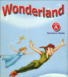Wonderland Junior A Teacher Guide Wonderland Junior A Teacher Guide