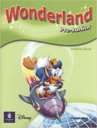 Wonderland Pre-Junior Activity Book Wonderland Pre-Junior Activity Book