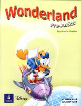 Wonderland Pre-Junior Teacher Guide Wonderland Pre-Junior Teacher Guide