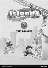 Pearson Islands 6 Test Booklet Pearson Islands 6 Test Booklet