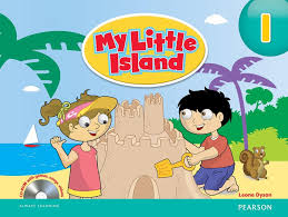 My Little Island 1 Pupil Book My Little Island 1 Pupil Book