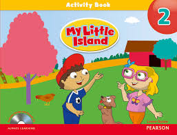 My Little Island 2 Activity Book My Little Island 2 Activity Book