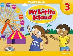 My Little Island 3 Pupil Book My Little Island 3 Pupil Book
