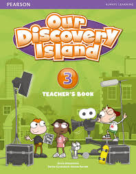Our Discovery Island 3 Teacher Book Our Discovery Island 3 Teacher Book