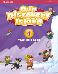 Our Discovery Island 4 Teacher Book Our Discovery Island 4 Teacher Book
