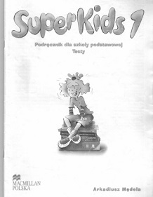 SuperKids 1 Tests SuperKids 1 Tests