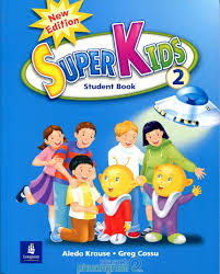 SuperKids 2 Student Book New Edition SuperKids 2 Student Book New Edition