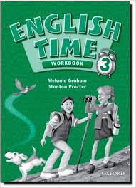 English Time 3 Workbook English Time 3 Workbook