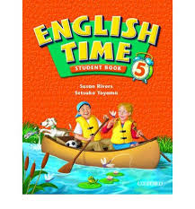 English Time 5 Student Book English Time 5 Student Book