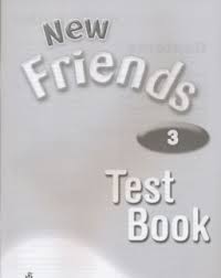 New Friends 3 Tests Book New Friends 3 Tests Book