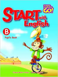 Young Learners Go Start with English Pupil Book B Young Learners Go Start with English Pupil Book B