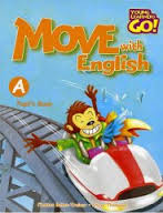 Young Learners Go Move with English A Pupil Book (Ebook-Audio) Young Learners Go Move with English A Pupil Book (Ebook-Audio)