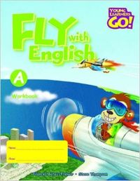 Young Learners Go Fly with English A WorkBook (Ebook-Audio)