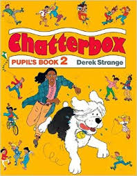 Chatterbox 2 Pupil Book Chatterbox 2 Pupil Book
