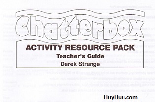 Chatterbox Activity Resource Pack Teacher Guide Chatterbox Activity Resource Pack Teacher Guide