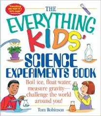 The Everything Kids Science Experiments Book