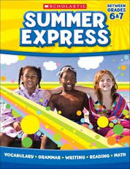 Summer Express Between Grades 6 and 7 Summer Express Between Grades 6 and 7