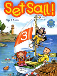 Set Sail 3 Pupils Book Set Sail 3 Pupils Book